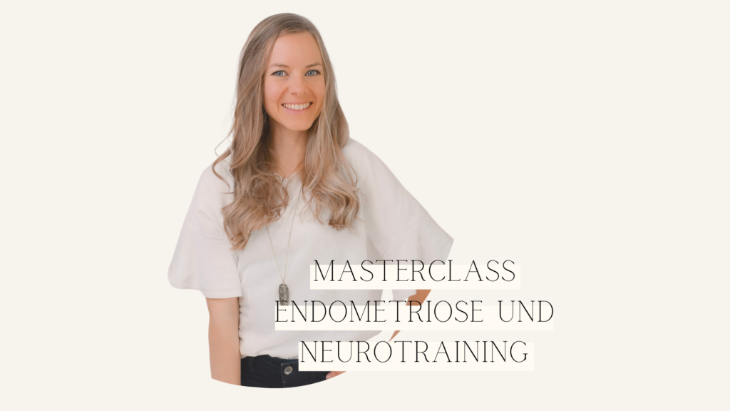 Masterclass Endometriose und Neurotraining